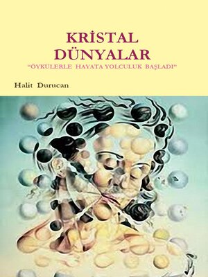 cover image of Kristal Dünyalar